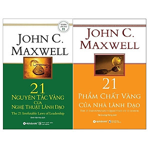 Combo Những Nguyên Tắc Giúp Các Nhà Lãnh: 21 Nguyên Tắc Vàng Của Nghệ Thuật Lãnh Đạo + 21 Phẩm Chất Vàng Của Nhà Lãnh Đạo