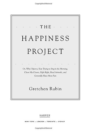 Sách The Happiness Project Tenth Anniversary Edition (Export Edition)