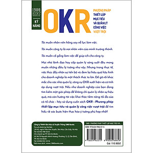Sách OKR - Phương Pháp Thiết Lập Mục Tiêu Và Quản Lý Công Việc Vượt Trội