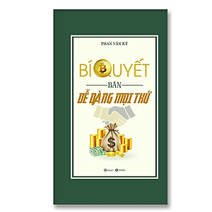 Bí quyết bán dễ dàng mọi thứ - Bản Quyền