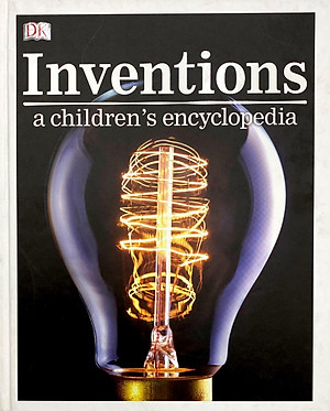 Sách Inventions A Children’s Encyclopedia