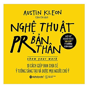 Sách - Nghệ Thuật PR Bản Thân (Tái Bản 2018)