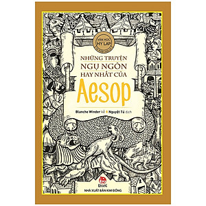 Những Truyện Ngụ Ngôn Hay Nhất Của Aesop (Tái Bản 2020)