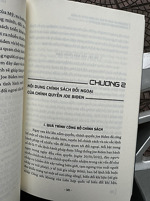 CHÍNH SÁCH ĐỐI NGOẠI MỸ DƯỚI THỜI CHÍNH QUYỀN JOE BIDEN VÀ NHỮNG TÁC ĐỘNG TỚI QUAN HỆ QUỐC TẾ - Lê Công Tiến, Trần Huyền Trang - Nhà xuất bản Chính Trị Quốc Gia Sự Thật.