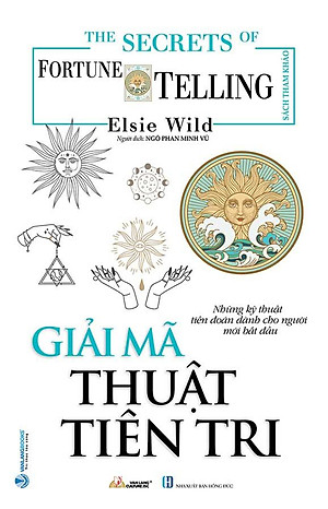 The Secrets Of Fortune Telling - Giải Mã Thuật Tiên Tri