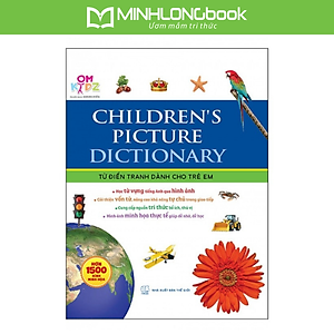 Sách Childrens Picture Dictionary - Từ Điển Tranh Dành Cho Trẻ Em