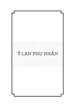 Ngàn Năm Sử Việt - Nhà Lý - Ỷ Lan Phu Nhân