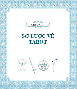 Tarot Toàn Thư - Đọc Vận Mệnh Qua Những Lá Bài