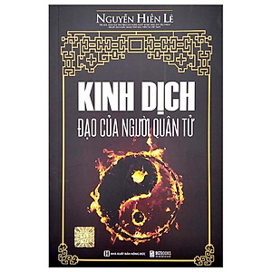 Kinh Dịch Đạo Của Người Quân Tử (Tái Bản 2023)