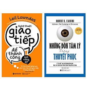 Combo Sách : Nghệ Thuật Giao Tiếp Để Thành Công Nơi Công Sở + Những Đòn Tâm Lý Trong Thuyết Phục (Tái Bản 2020)