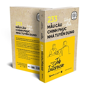 Sách 233 Mẫu Câu Tiếng Anh Chinh Phục Nhà Tuyển Dụng