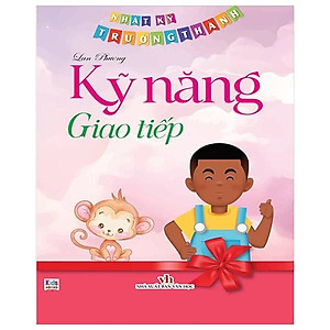 Sách Nhật ký trưởng thành- Kỹ năng giao tiếp
