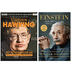 Combo Sách : Stephen Hawking - Một Trí Tuệ Không Giới Hạn + Einstein – Cuộc Đời Và Vũ Trụ 