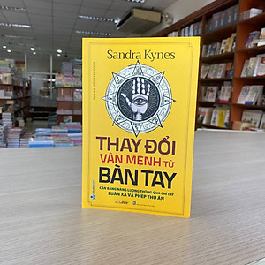 Thay Đổi Vận Mệnh Từ Bàn Tay