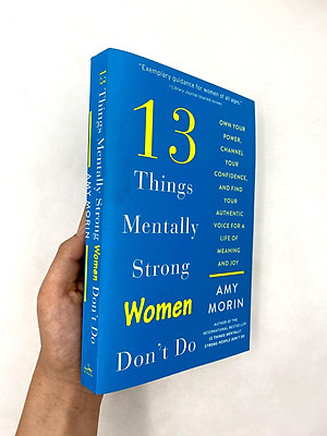13 Things Mentally Strong Women Don't Do