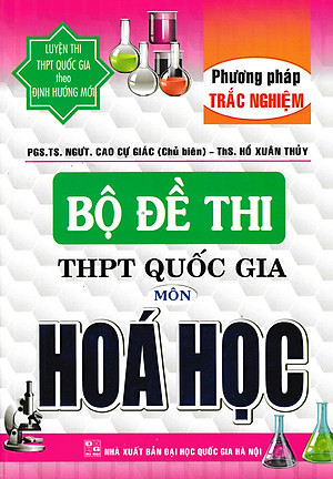 BỘ ĐỀ THI THPT QUỐC GIA MÔN HÓA HỌC