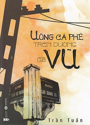 Sách Uống Cà Phê Trên Đường Của Vũ