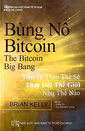 Bùng Nổ Bitcoin - Công Nghệ Blockchain, Fintech 4.0 hay Bong Bóng?