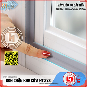 Ron Chặn Khe Cửa HT SYS - Chất Liệu PU Và PE Cải Tiến - Cuộn Ron Chặn Khe Cửa, Chân Cửa, Khung Cửa - Ngăn Gió Lùa, Cách Âm, Chống Bụi, Ngăn Côn Trùng, Chống Thoát Khí Điều Hòa - Hàng Chính Hãng