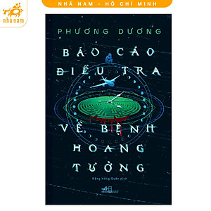 Sách - Báo cáo điều tra về bệnh hoang tưởng (Nhã Nam HCM)