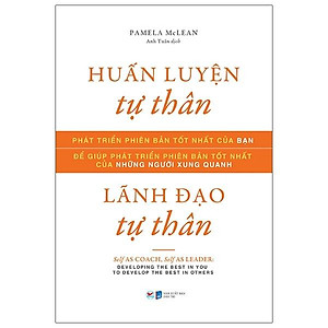 Huấn Luyện Tự Thân, Lãnh Đạo Tự Thân