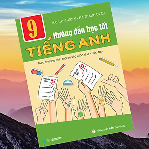 Sách Hướng Dẫn Học Tốt Tiếng Anh 9