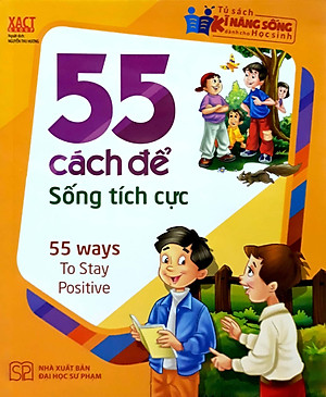Sách 55 Cách Để Sống Tích Cực