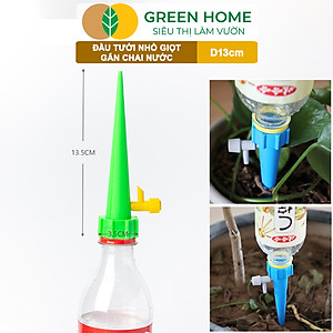 Đầu Tưới Nhỏ Giọt Gắn Chai Nước GreenHome, D13cm, Bền Bỉ, Dễ Sử Dụng, Chỉnh Được Lượng Nước, Màu Ngẫu Nhiên