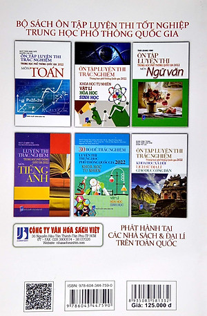 Ôn Tập Luyện Thi Trắc Nghiệm - THPT Quốc Gia 2022: Lịch Sử - Địa Lí - GDCD