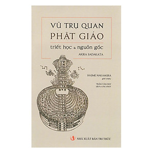 Vũ Trụ Quan Phật Giáo - Triết Học Và Nguồn Gốc