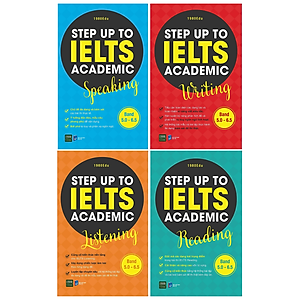 Bộ 4 Cuốn Sách Luyện Thi IELTS: Step Up To Ielts Academic (Listening + Reading + Writing + Speaking)