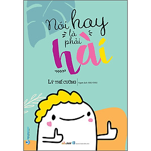 Sách Nói Hay Là Phải Hài