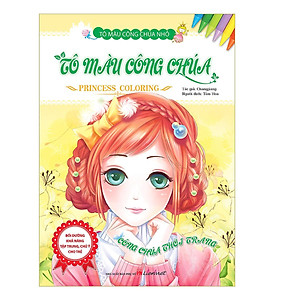 Sách Tô Màu Công Chúa Nhỏ - Tô Màu Công Chúa - Công Chúa Thời Trang