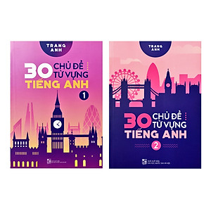 Sách - Combo 30 Chủ Đề Từ Vựng Tiếng Anh - Tập 1 + Tập 2