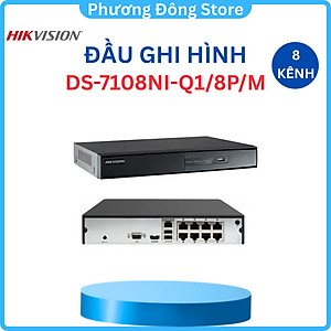 Đầu Ghi Hình Camera IP Wifi Không Dây 8 Kênh NVR - Hikvision DS-7108NI-Q1/8P/M - Hàng Chính Hãng