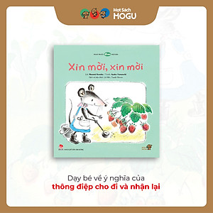Truyện Ehon bé 3-4-5 tuổi - Xin mời, xin mời