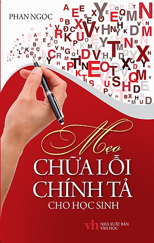 Sách Mẹo Chữa Lỗi Chính Tả Cho Học Sinh