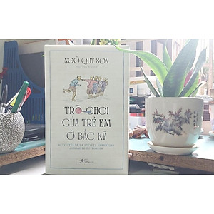 Sách Trò Chơi Của Trẻ Em Ở Bắc Kỳ