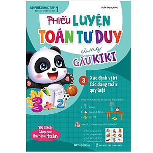Bộ Sách Phiếu Luyện Toán Tư Duy Cùng Gấu Kiki (Bộ 5 Cuốn)