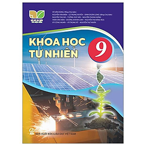 Sách Giáo Khoa Khoa Học Tự Nhiên 9 (Kết Nối) (Chuẩn)