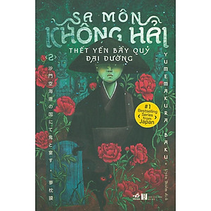 Sách Sa Môn Không Hải Thết Yến Bầy Quỷ Đại Đường Tập 2