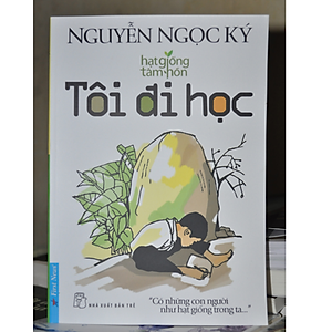 Sách Tôi Đi Học - Nguyễn Ngọc Ký (Tái Bản)