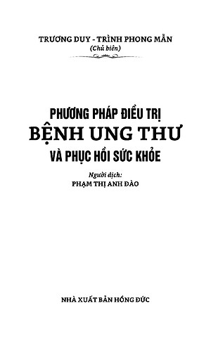 Phương Pháp Đieu Trị Bệnh Ung Thư Và Phục Hồi Sức Khoẻ 