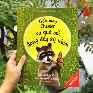 Sách Gấu Mèo Chester Và Quả Sồi Đong Đầy Kỉ Niệm (Tái Bản)