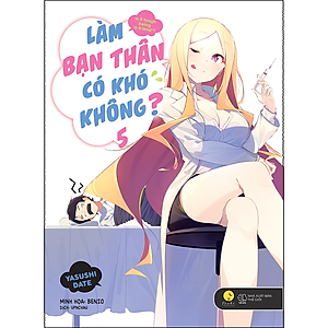 Sách Làm Bạn Thân Có Khó Không? (Tập 5)