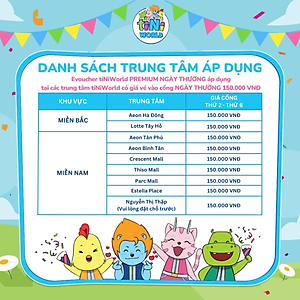 Vé cổng điện tử tiNiWorld PREMIUM NGÀY THƯỜNG áp dụng tại các trung tâm tiNiWorld có giá vé vào cổng 150.000 VNĐ