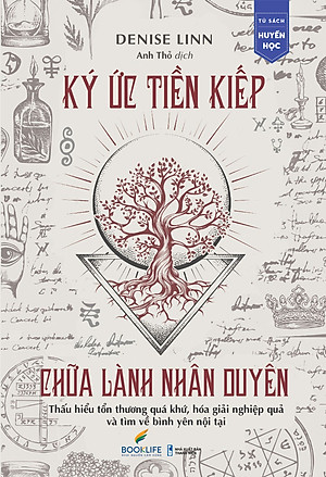 Sách - Ký Ức Tiền Kiếp Chữa Lành Nhân Duyên