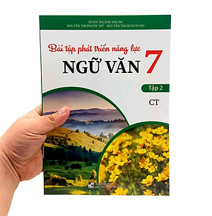 Bài Tập Phát Triển Năng Lực Ngữ Văn 7 - Tập 2