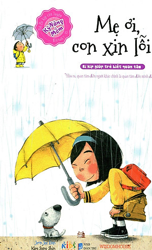 Sách KNM - Mẹ Ơi Con Xin Lỗi (Tái Bản)