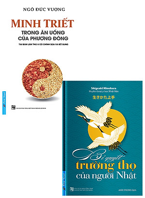 Combo Minh Triết Trong Ăn Uống Của Phương Đông + Bí Quyết Trường Thọ Của Người Nhật (Bộ 2 Cuốn) _FN